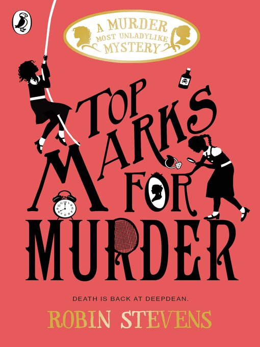 Title details for Top Marks For Murder by Robin Stevens - Wait list